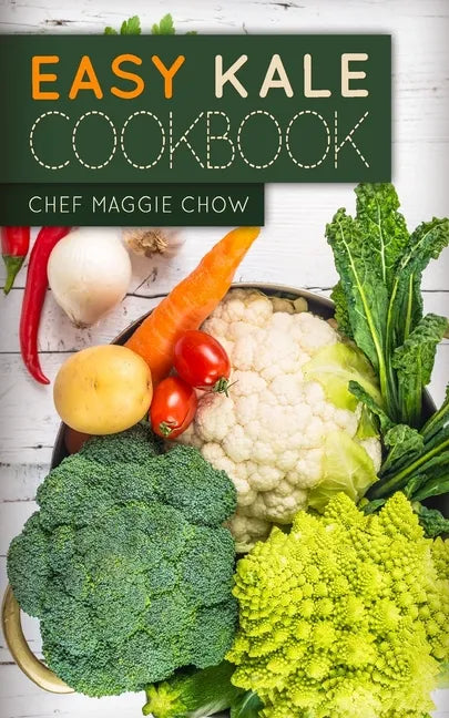 Easy Kale Cookbook - Paperback