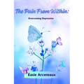 The Pain From Within - Paperback