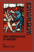 True Werewolves of History - Paperback