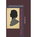 All The Buried Things: Featuring the Novella "A Time for Kindred Spirits" and the Short Story "Last Respects" - Paperback