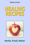 Healing Recipes - Paperback