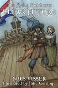 The Flying Dutchman BLEAK FUTURE - Paperback