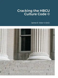 Cracking the HBCU Culture Code (c) - Hardcover
