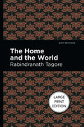 The Home and the World: Large Print Edition - Paperback