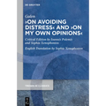 >On Avoiding Distresson My Own Opinions - Hardcover