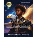 Black Tech - Leaders in Technology: Yesterday, Today, and Tomorrow - Paperback