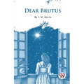 Dear Brutus - Paperback