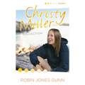 Christy Miller Collection, Vol 3 - Paperback