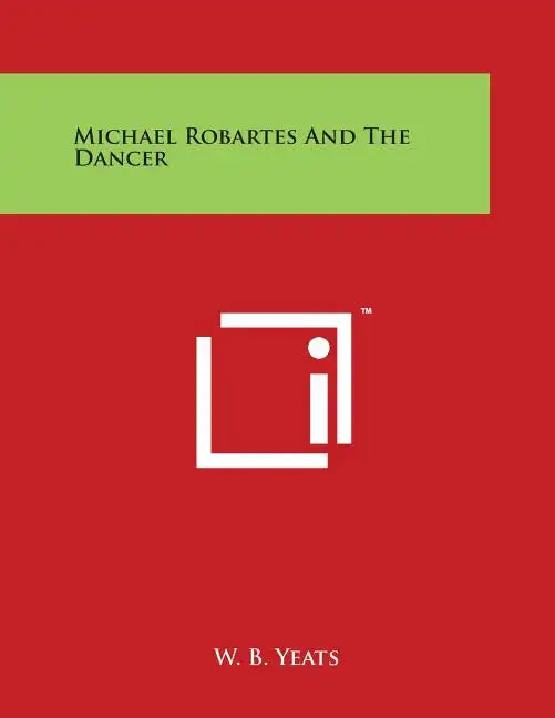 Michael Robartes and the Dancer - Paperback
