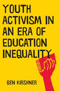 Youth Activism in an Era of Education Inequality - Paperback