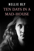 Ten Days In a Mad-House - Paperback