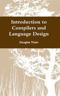 Introduction to Compilers and Language Design - Hardcover