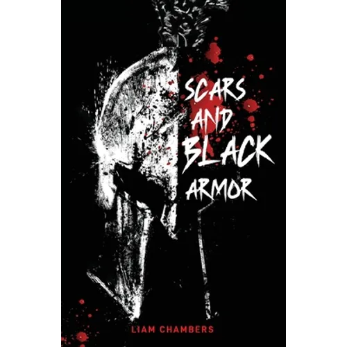 Scars and Black Armor - Paperback