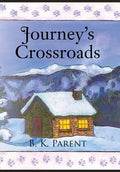 Journey's Crossroads - Hardcover
