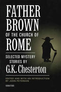 Father Brown of the Church of Rome: Selected Mystery Stories - Paperback