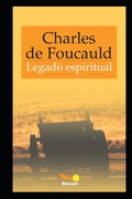 Legado Espiritual: Silencio y paz interior - Paperback