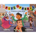 Pepe and the Parade: A Celebration of Hispanic Heritage - Board Book