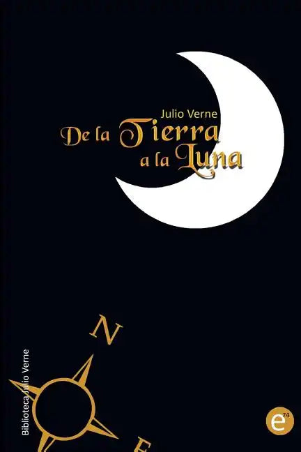 De la Tierra a la Luna - Paperback