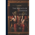 The Brights of Suffolk - Paperback