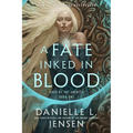 A Fate Inked in Blood: Book One of the Saga of the Unfated - Paperback