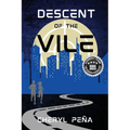 Descent of the Vile - Paperback