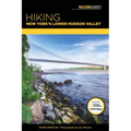 Hiking New York's Lower Hudson Valley - Paperback