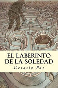 El Laberinto de la Soledad - Paperback