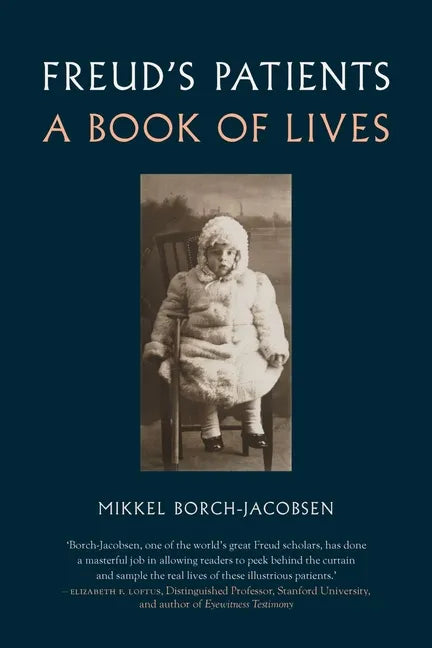 Freud's Patients: A Book of Lives - Hardcover