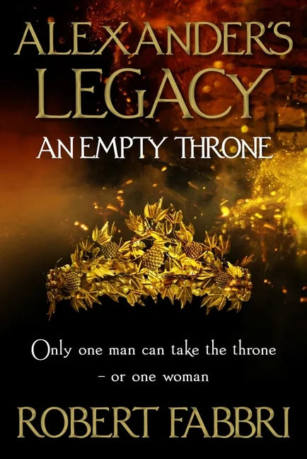 An Empty Throne: Volume 3 - Hardcover
