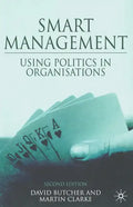 Smart Management: Using Politics in Organizations - Paperback