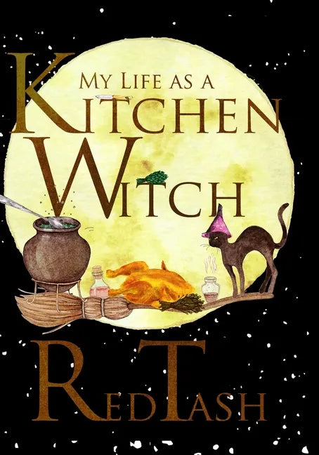 My Life as a Kitchen Witch - Paperback