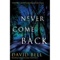 Never Come Back - Paperback