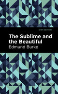 The Sublime and the Beautiful - Hardcover