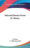 Selected Stories From O. Henry - Hardcover