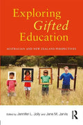 Exploring Gifted Education: Australian and New Zealand Perspectives - Paperback