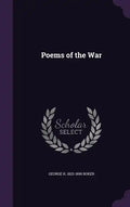 Poems of the War - Hardcover