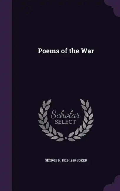 Poems of the War - Hardcover