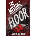 The Missing Floor - Paperback