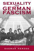 Sexuality and German Fascism - Paperback