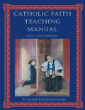 Catholic Faith Teaching Manual - Level 2: Post Communion - Paperback
