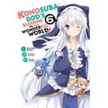 Konosuba: God's Blessing on This Wonderful World!, Vol. 6 (Manga) - Paperback