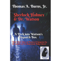 Sherlock Holmes & Dr. Watson: A Peek into Watson's Dispatch Box: Nine New Tales of Mystery & Suspense from the Author of Ten Steps from Baker Street - Paperback