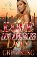 In Love With A Los Angeles Don: An Urban Romance Novel - Paperback