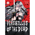 Versailles of the Dead Vol. 3 - Paperback