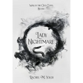 Lady Nightmare: War of the Old Gods, Book 1 - Hardcover