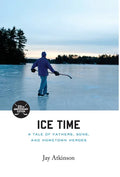 Ice Time - Hardcover
