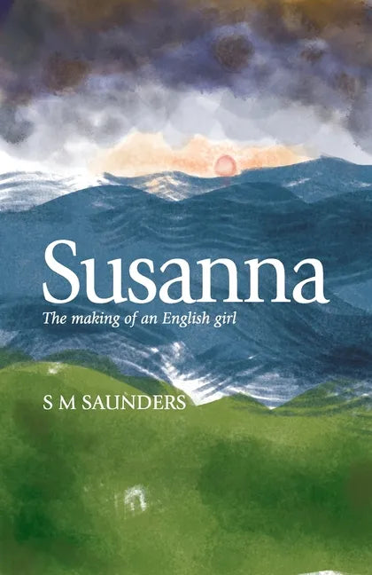 Susanna: The Making of an English Girl - Paperback