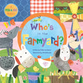 Who's in the Farmyard? - Board Book