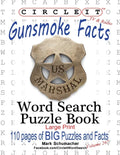 Circle It, Gunsmoke Facts, Word Search, Puzzle Book - Paperback