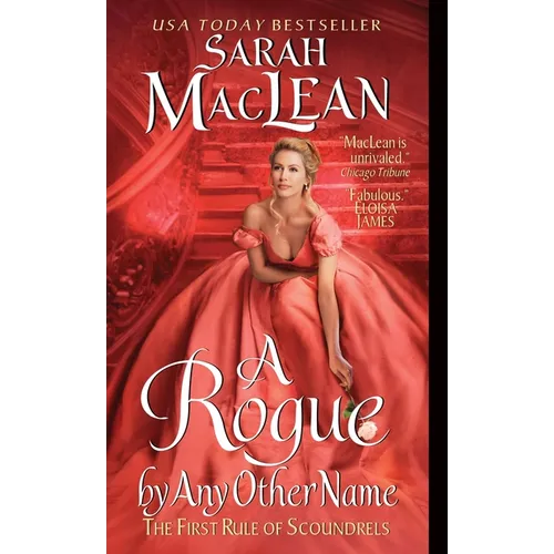 A Rogue by Any Other Name: The First Rule of Scoundrels - Paperback